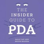 The Insider Guide to PDA, Sally Cat