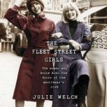 The Fleet Street Girls, Julie Welch