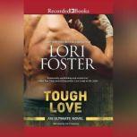 Tough Love Back to Buckhorn, Lori Foster