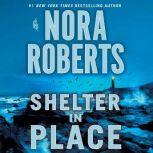 Shelter in Place, Nora Roberts