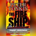 The Fire Ship, Peter Tonkin
