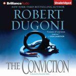 The Conviction, Robert Dugoni
