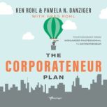 The Corporateneur Plan, Ken Rohl