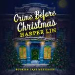 Crime Before Christmas, Harper Lin