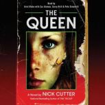 The Queen, Nick Cutter