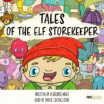 Tales of the Elf Storekeeper, Vladimir Mraz