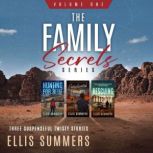 The Family Secrets Series, Ellis Summers