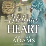 Helenas Heart, Amelia C. Adams