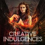 Creative Indulgences, Philippa Ballantine