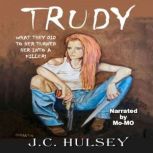 Trudy, J.C. Hulsey