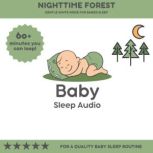 Nighttime Forest Gentle White Noise ..., Baby Sleep