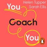 You Coach You, Helen Tupper