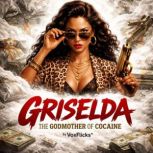 Griselda The Godmother of Cocaine, David Williams