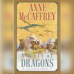 A Gift of Dragons, Anne McCaffrey