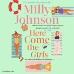 Here Come the Girls, Milly Johnson