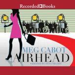Airhead, Meg Cabot