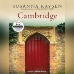 Cambridge, Susanna Kaysen