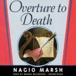 Overture to Death A Roderick Alleyn Mystery, Ngaio Marsh