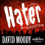 Hater, David Moody