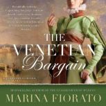 The Venetian Bargain, Marina Fiorato