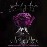 Garden of Goodbyes, Faith Andrews