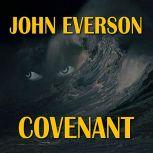 Covenant, John Everson