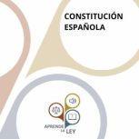 CONSTITUCION ESPANOLA, Aprende la Ley