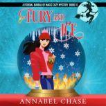 Fury and Ice, Annabel Chase