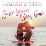 Since Youve Been Gone, Samantha Chase