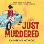Just Murdered, Katherine Kovacic