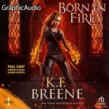 Born In Fire, K.F. Breene