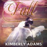 Fall, Kimberly Adams