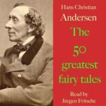 Hans Christian Andersen The 50 great..., Jurgen Fritsche