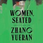 Women, Seated, Zhang Yueran