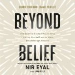 Beyond Belief, Nir Eyal
