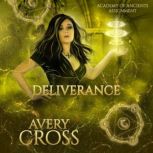Deliverance, Avery Cross