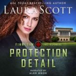 Protection Detail, Laura Scott