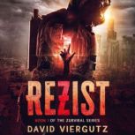 ReZist, David Viergutz