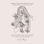 Meditations for Weight Loss, Cristin Powers