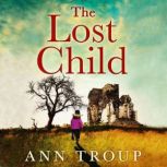 The Lost Child, Ann Troup