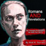 ROMANS AND REVELATIONS, ROD R. SURRATT