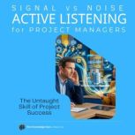 Signal vs. Noise Active Listening fo..., Clement Pereira
