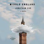 Middle England A novel, Jonathan Coe