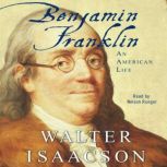 Benjamin Franklin An American Life, Walter Isaacson