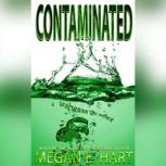 Contaminated, Megan Hart