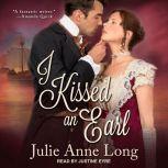 I Kissed an Earl, Julie Anne Long