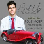 Set Up, P.D. Singer