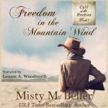 Freedom in the Mountain Wind, Misty M. Beller