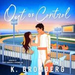 Out of Control, K. Bromberg