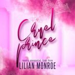 Cruel Prince, Lilian Monroe